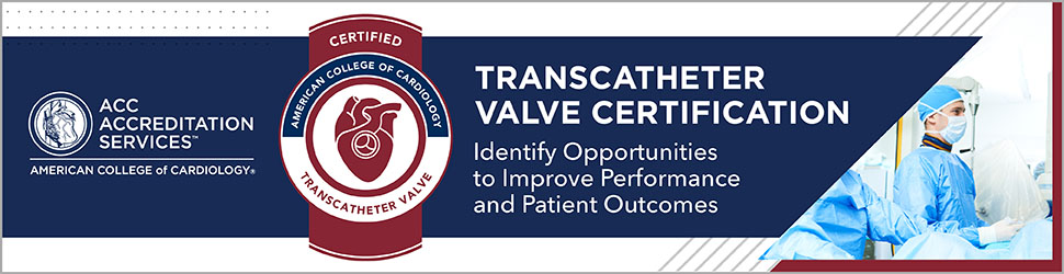 Transcatheter Valve Certification